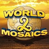 World Mosaics 2 [Download]