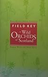 Field key to wild orchids of Scotland