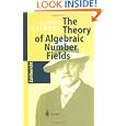 The Theory of Algebraic Number Fields by David Hilbert, I.T. Adamson, F. Lemmermeyer, and N. Schappacher
