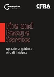 Fire and Rescue Service Operational Guidance - Aircraft Incidents