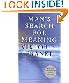 Man's Search for Meaning