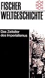 Fischer-Weltgeschichte. Bd. 28. Das Zeitalter des Imperialismus - Wolfgang J. Mommsen