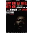 I May Not Get There with You: The True Martin Luther King, Jr