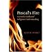 Pascal's Fire: Scientific Faith and Religious Understanding