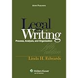 legal writing process analysis and organization 5th edition