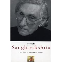 Sangharakshita : A New Voice in the Buddhist Tradition
