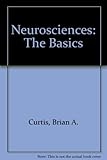 Neurosciences : the basics