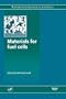 Materials for Fuel Cells