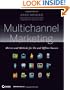 Multichannel Marketing: Metrics and Methods for On and Offline Success