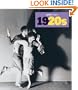 1920s: Decades of the 20th Century/Dekaden Des 20. Jahrhunderts/Decennies Du XX Siecle (Getty Images)