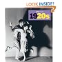 1920s: Decades of the 20th Century / Dekaden Des 20 Jahrhunderts / Decennies Du XX Siecle (Getty Images)