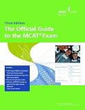 The Official Guide to the MCAT Exam Third Edition