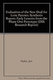 Evaluation of the new deal for lone parents : early lessons from the phase one prototype - synthesis report