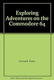 Exploring adventure games on the Commodore 64