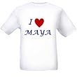 I LOVE MAYA - Name-series - White T-shirt