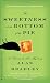 The Sweetness at the Bottom of the Pie (The BuckShaw Chronicles, #1)
