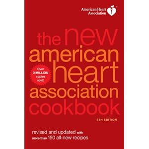 The New American Heart Association Cookbook, 8th Edition: Revised and Updated with More Than 150 All-New Recipes