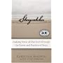 Storycatcher: Making Sense of Our Lives Through the Power and Practice of Story