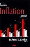 Trends in Inflation Research