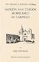 The Missions: California's Heritage : Mission San Carlos Borromeo De Carmelo