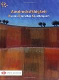 Ausdrucksfähigkeit: Übungsbuch