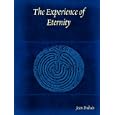 The Experience of Eternity by  Jean Dubuis