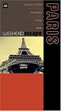 Weekend Escape: Paris (World Travel Guides Series)