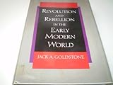 Revolution and rebellion in the early modern world