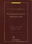 Environmental Issues in Bankruptcy Cases