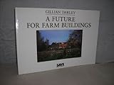 A future for farm buildings