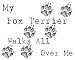 My Fox Terrier Walks All Over Me Apron