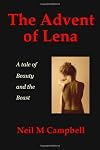 The Advent of Lena: A tale of Beauty and the Beast