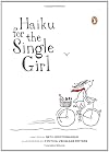 Haiku for the Single Girl