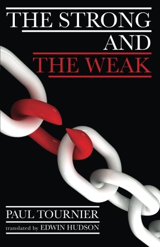 The Strong and the Weak: