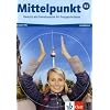 Mittelpunkt. Lehrwerk f�r Fortgeschrittene (B2,C1): Mittelpunkt B2. 3 Audio-CDs: Deutsch als Fremdsprache f�r Fortgeschrittene
