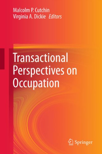 Transactional Perspectives on Occupation