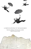 A complicated way of being ignored : the best new poetry 2012