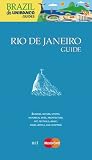 Rio de Janeiro Guide (BRAZIL UNIBANCO TRAVEL GUIDE)