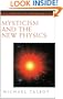 Mysticism and the New Physics (Compass)