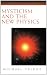  : Mysticism and the New Physics (Compass)