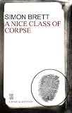 Nice Class of Corpse (Mrs. Pargeter)