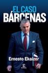 El caso B�rcenas (No Ficcion (espasa))