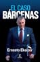 El caso B�rcenas (No Ficcion (espasa))