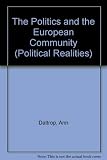 Politics and the European Community