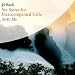 Classical Music : Bach: Six Suites for Unaccompanied Cello