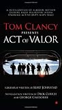 Tom Clancy Presents: Act of Valor