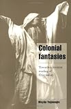 Image of Colonial Fantasies: Towards a Feminist Reading of Orientalism (Cambridge Cultural Social Studies)
