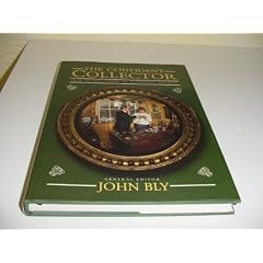 The Confident Collector: How to Recognize an Authentic Antique by John Bly
