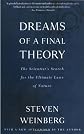 Dreams of a Final Theory