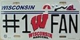 (6x12) University of Wisconsin Badgers #1 Fan NCAA Tin License Plate